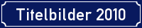Titelbilder 2010