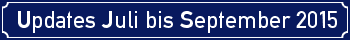 Updates Juli bis September 2015