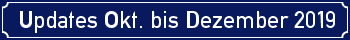 Updates Oktober bis Dezember 2019
